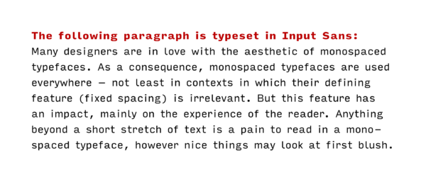 A short paragraph, typeset in Input Sans, a proportionally spaced typeface by David Jonathan Ross